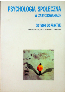 Psychologia społeczna w zastosowaniach