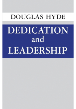 Dedication and Leadership