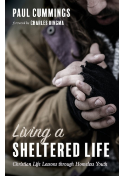 Living a Sheltered Life