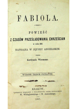 Fabiola powieść z czasów prześladowania chrześcian 1867r