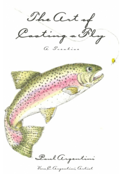 The Art of Casting a Fly