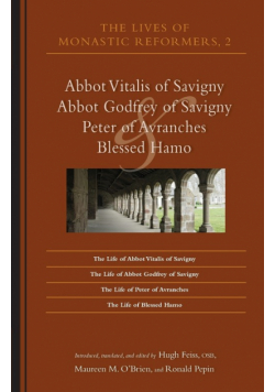The Lives of the Monastic Reformers, 2