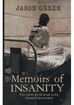 Memoirs of Insanity