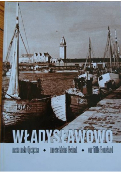Władysławowo nasza mała ojczyzna