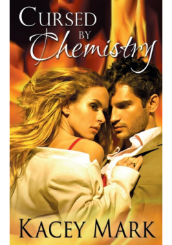 Cursed By Chemistry