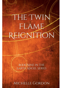 The Twin Flame Reignition