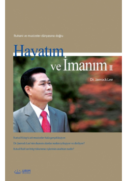 Hayatım ve İmanım 2