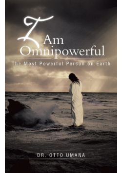 I Am Omnipowerful