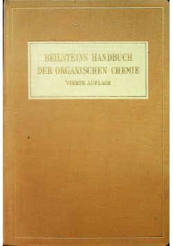 Beilsteins Handbuch der organischen chemie Zwanzigster Band