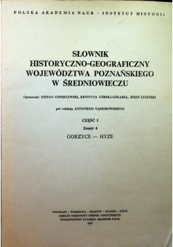 Słownik historyczno geograficzny województwa Poznańskiego  w średniowieczu