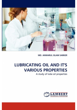 Lubricating Oil And It's Various Properties