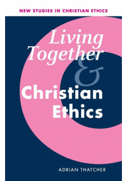 Living Together and Christian Ethics