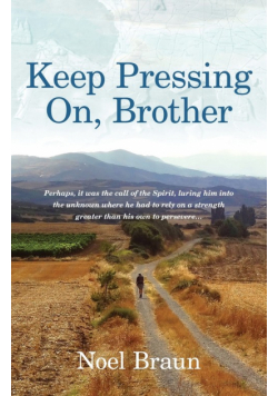 Keep Pressing on, Brother