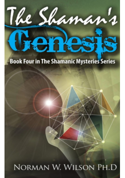 The Shaman's Genesis