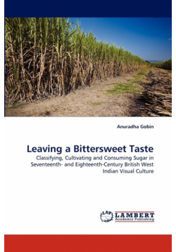 Leaving a Bittersweet Taste