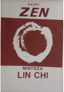 Nauki Zen mistrza Lin Chi