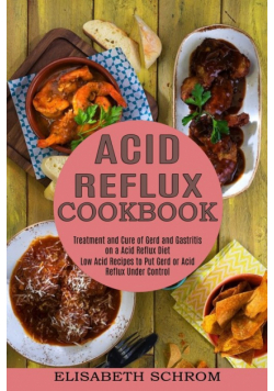 Acid Reflux Cookbook