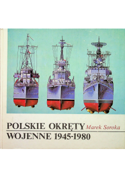 Polskie okręty wojenne 1945 - 1980