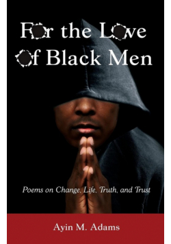 For The Love of Black Men
