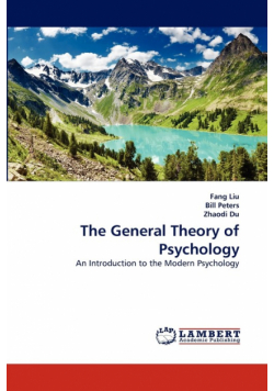 The General Theory of Psychology