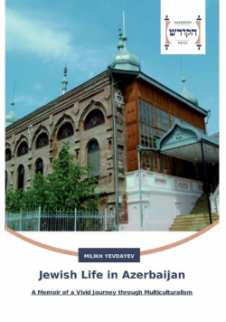 Jewish Life in Azerbaijan
