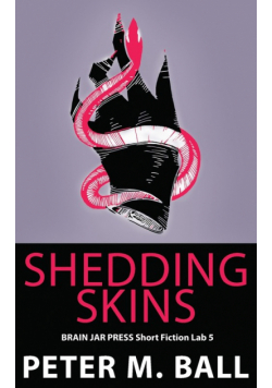 Shedding Skins