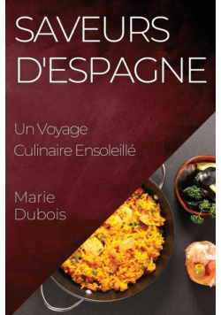 Saveurs d'Espagne