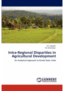 Intra-Regional Disparities in Agricultural Development