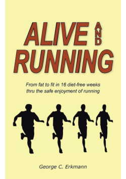 Alive and Running