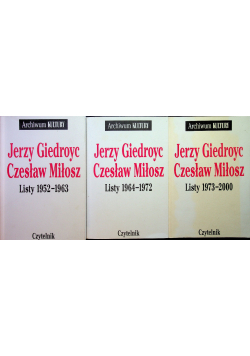 Giedroyc Miłosz Listy 3 tomy
