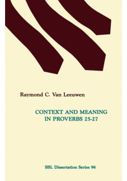 Context and Meaning in Proverbs 25-27