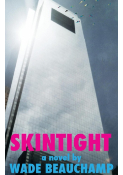 Skintight
