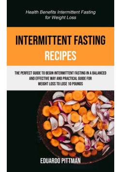 Intermittent Fasting Recipes