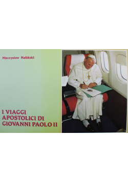 I Viaggi Apostolici Di Giovanni Paolo II