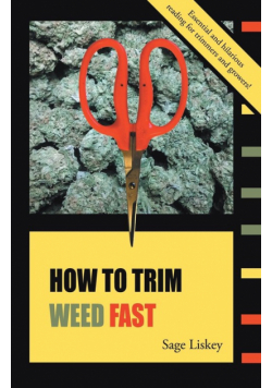 How To Trim Weed Fast