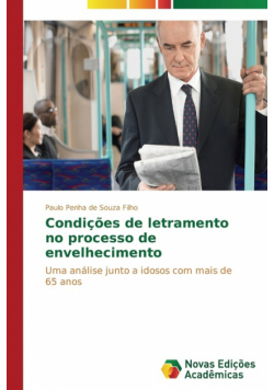 Condições de letramento no processo de envelhecimento