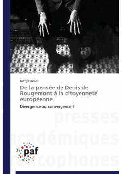 De la pensée de denis de rougemont à la citoyenneté européenne