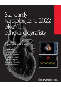 Standardy kardiologiczne 2022 okiem..