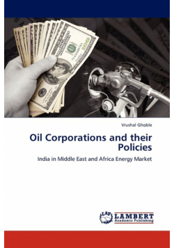 Oil Corporations and their Policies
