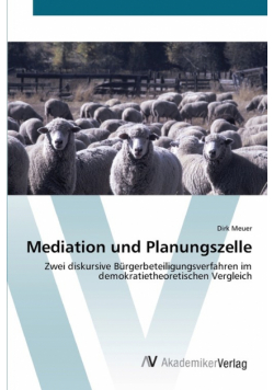 Mediation und Planungszelle