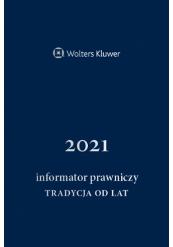 Informator Prawniczy Tradycja od lat 2021