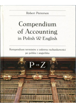 Kompendium terminów z zakresu rachunkowości po polsku i angielsku