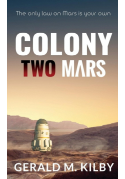 Colony Two Mars