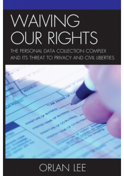 Waiving Our Rights