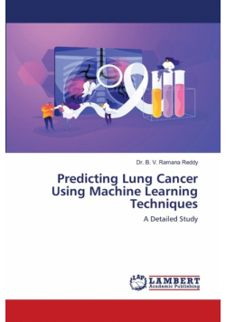 Predicting Lung Cancer Using Machine Learning Techniques
