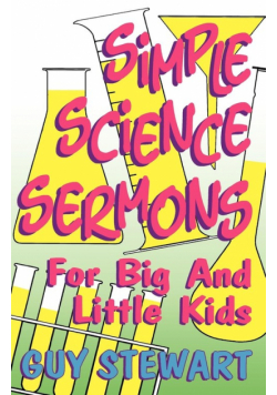 Simple Science Sermons