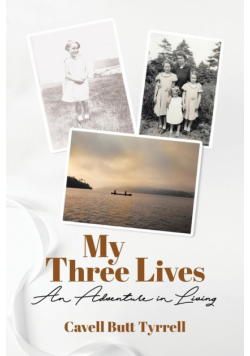 My Three Lives