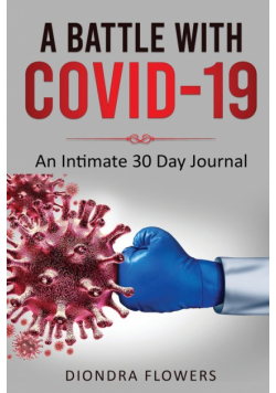 A Battle with Covid-19