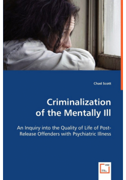 Criminalizationof the Mentally Ill