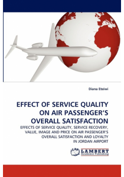 Effect of Service Quality on Air Passenger's Overall Satisfaction